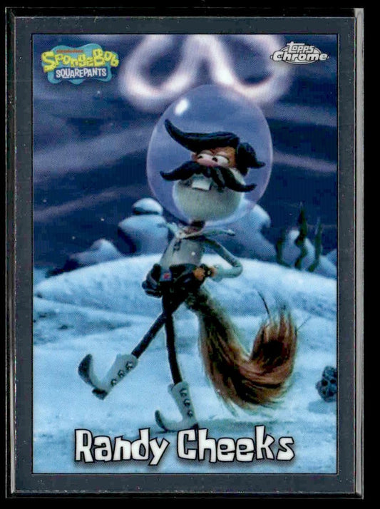 2025 Topps Chrome SpongeBob SquarePants 25th Anniversary #112 Randy Cheeks