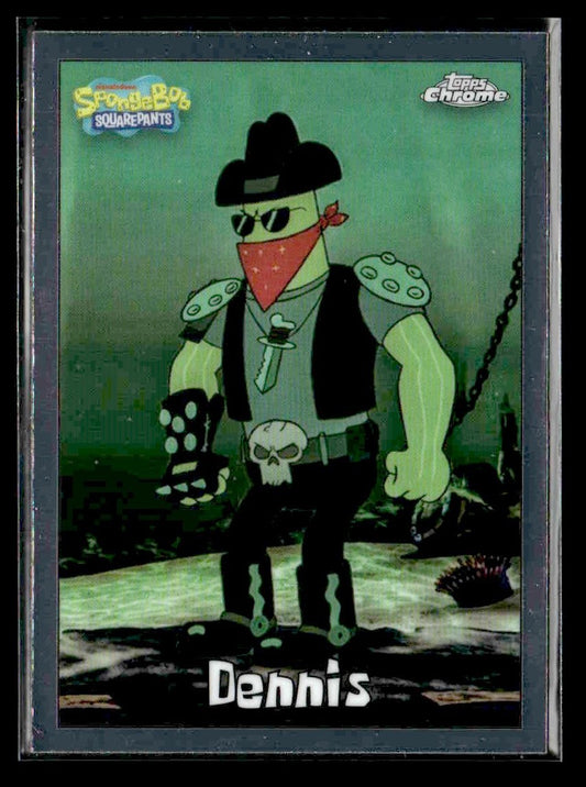 2025 Topps Chrome SpongeBob SquarePants 25th Anniversary #162 Dennis