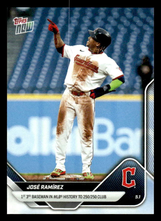 2025 Topps Now #128 Jose Ramirez 1st 3rd Baseman to 250/250 Club