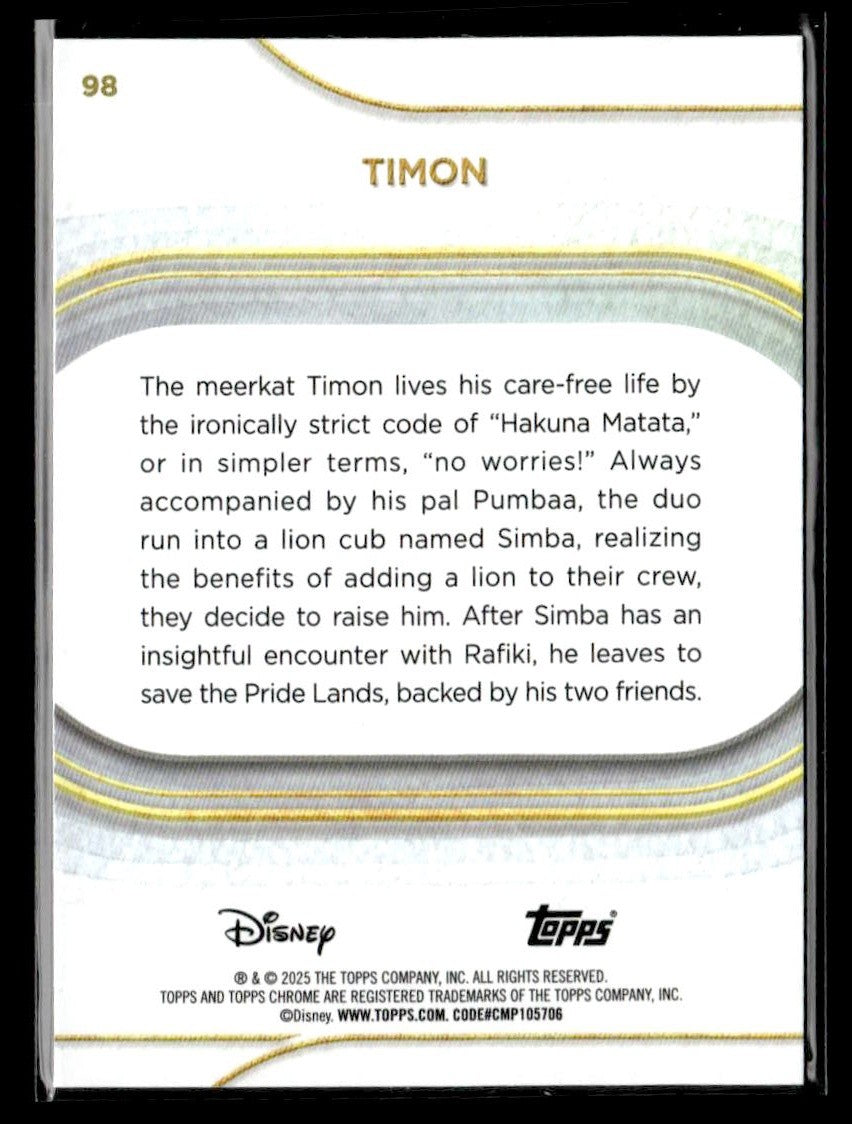 π Timon β 2025 Topps Chrome Disney #98 π