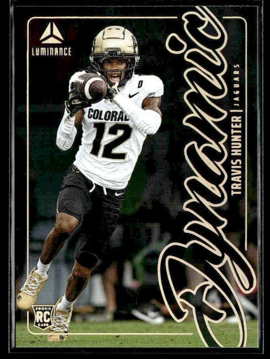 2025 Panini Luminance #1 Travis Hunter Dynamic Rookies