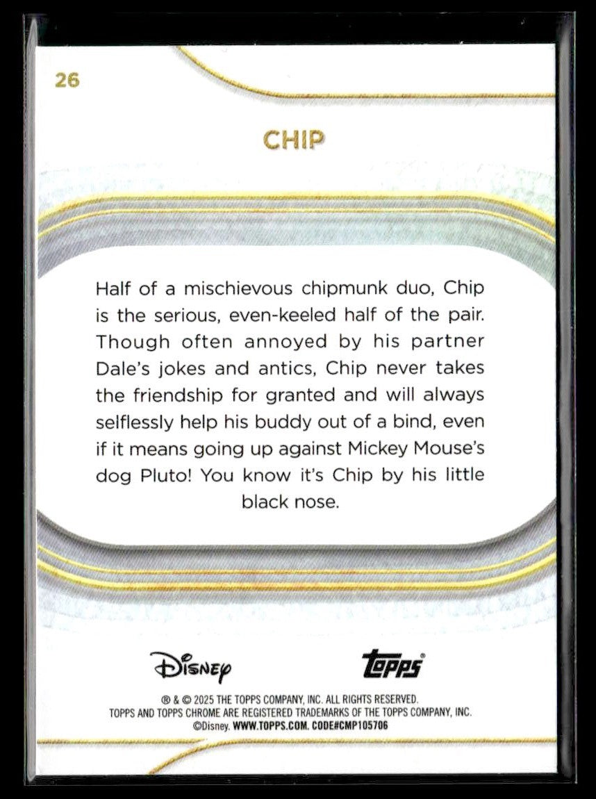 π Chip β 2025 Topps Chrome Disney #26 π