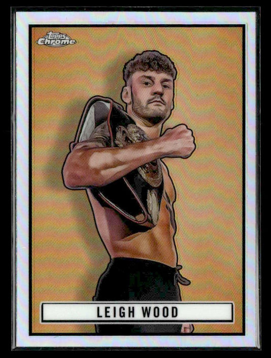 2024 Topps Chrome #TR-39 Leigh Wood 1951 Topps Ringside Boxing Refractor