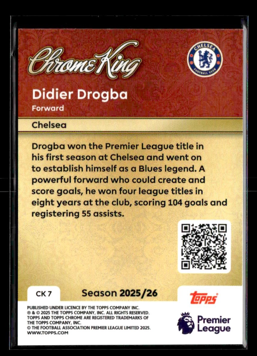 2025-26 Topps Premier League #CK 7 Didier Drogba Chrome Kings