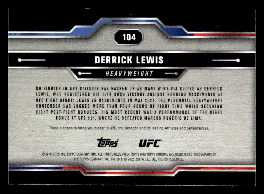 2025 Topps Chrome UFC #104 Derrick Lewis X-Fractor