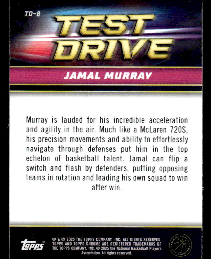 2024-25 Topps Chrome #TD-8 Jamal Murray Test Drive