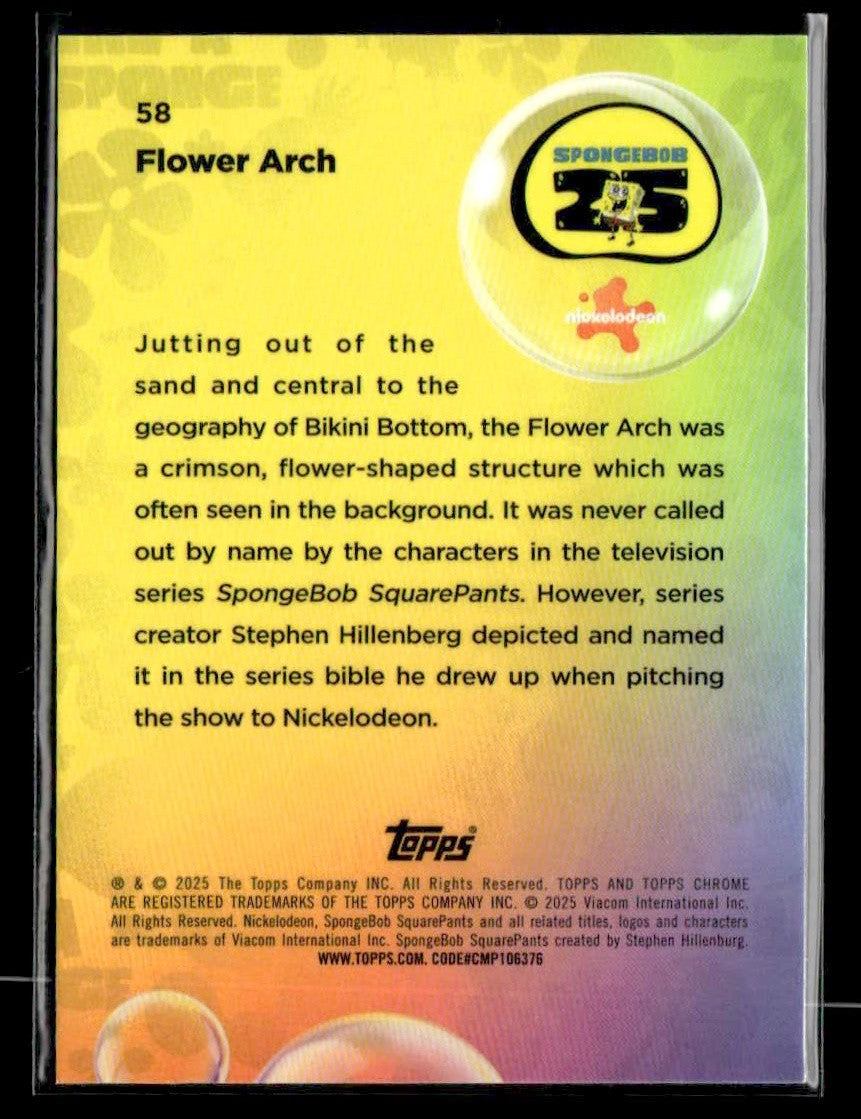 2025 Topps Chrome SpongeBob SquarePants 25th Anniversary #58 Flower Arch