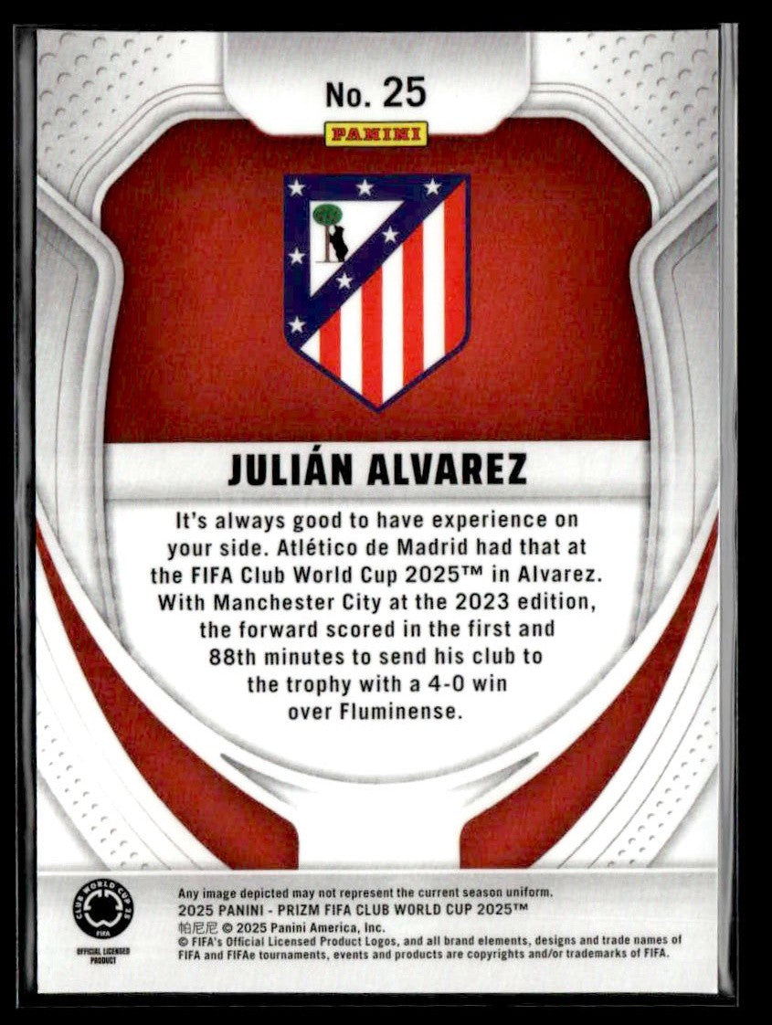 2025 Panini Prizm FIFA Club World Cup #25 Julian Alvarez