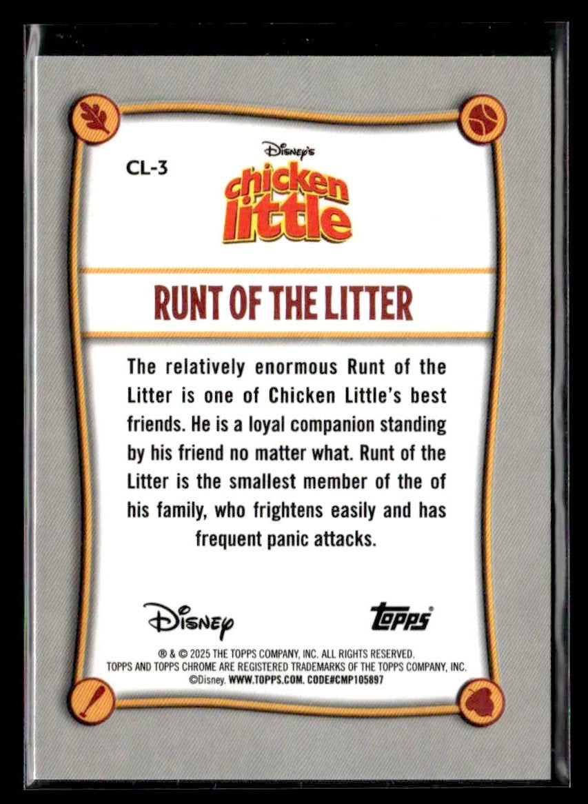 2025 Topps Chrome Disney #CL-3 Runt of the Litter Chicken Little 20th Anniv
