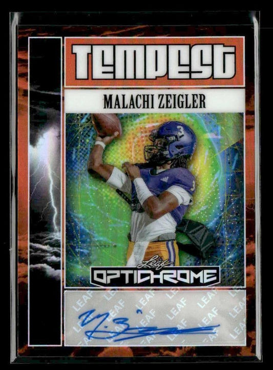 2025 Leaf Optichrome #TA-MZ1 Malachi Zeigler Tempest Autograph #2/4