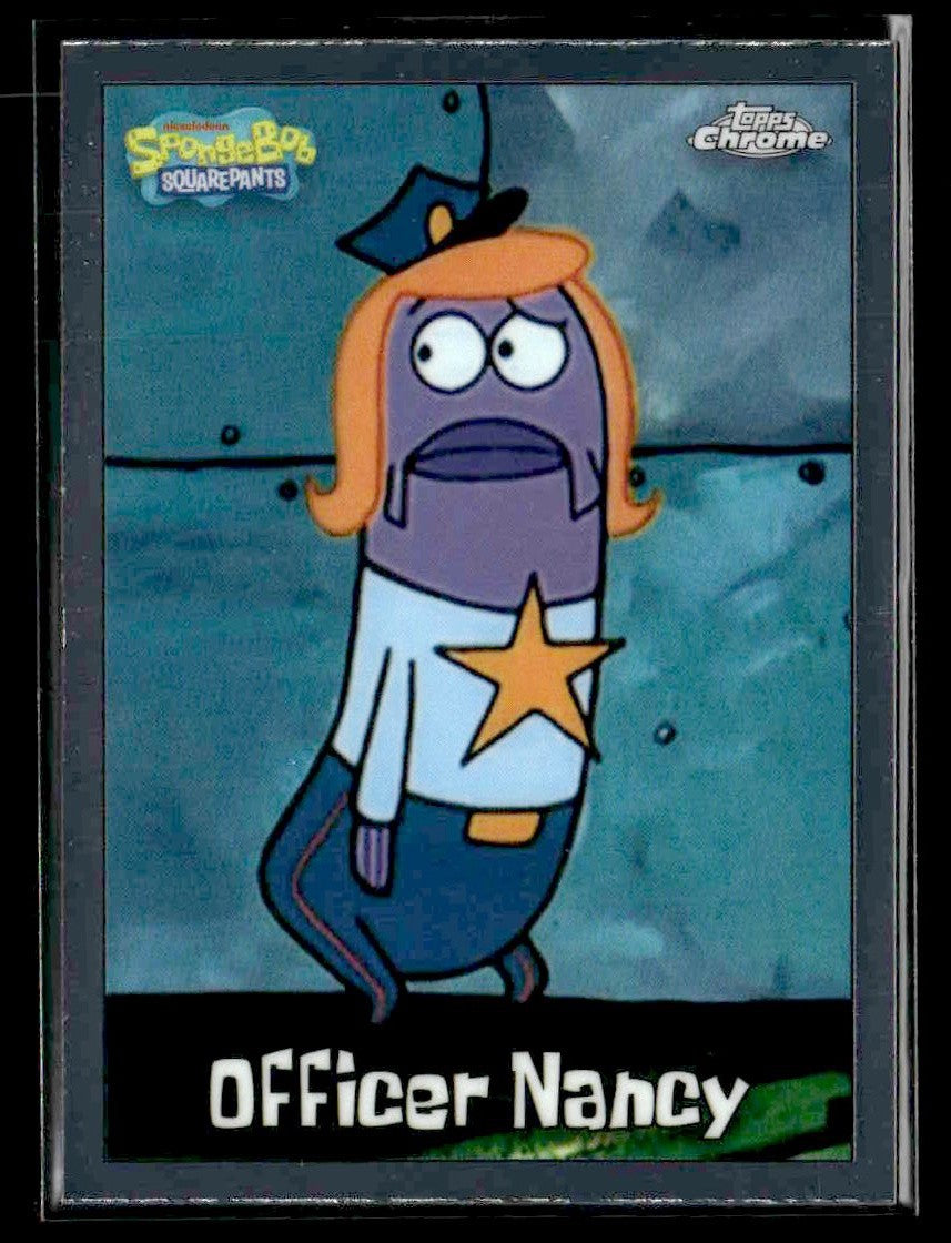 2025 Topps Chrome SpongeBob SquarePants 25th Anniversary #158 Officer Nancy