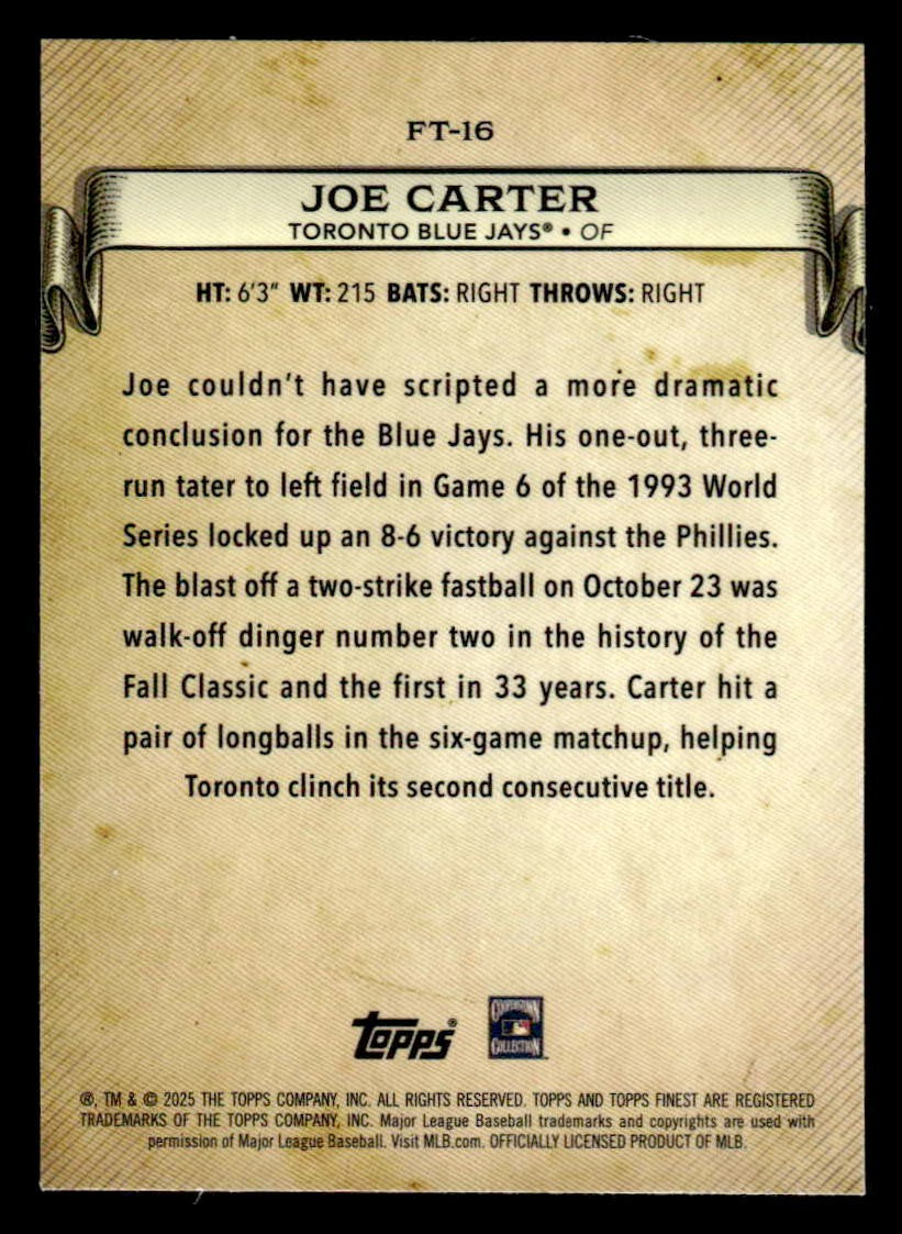 2025 Finest #FT-16 Joe Carter Finest Timelines