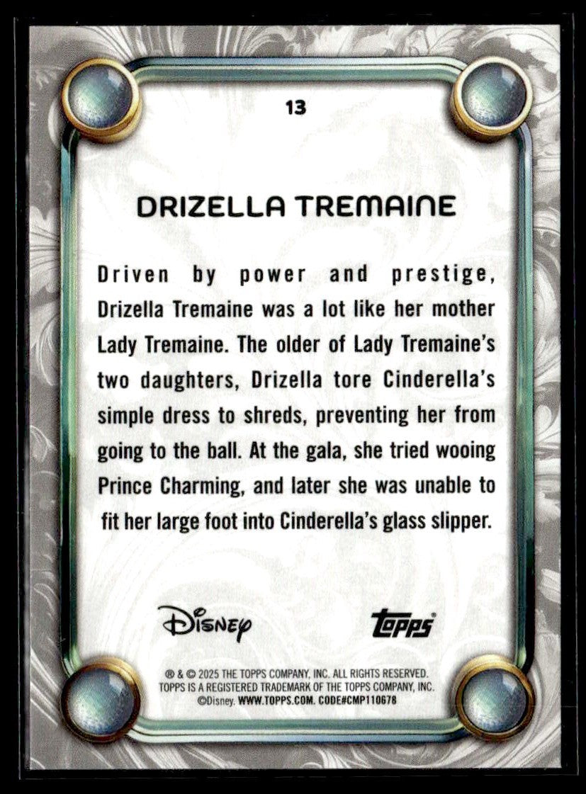 2025 Topps Disney Wonder #13 Drizella Tremaine