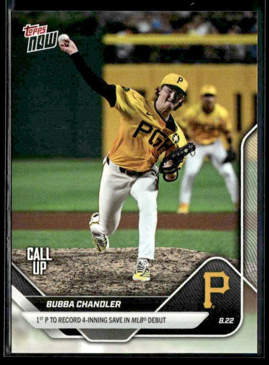 2025 Topps Now #592 Bubba Chandler 1st Pitcher with 4-Inning Save In MLB Debut