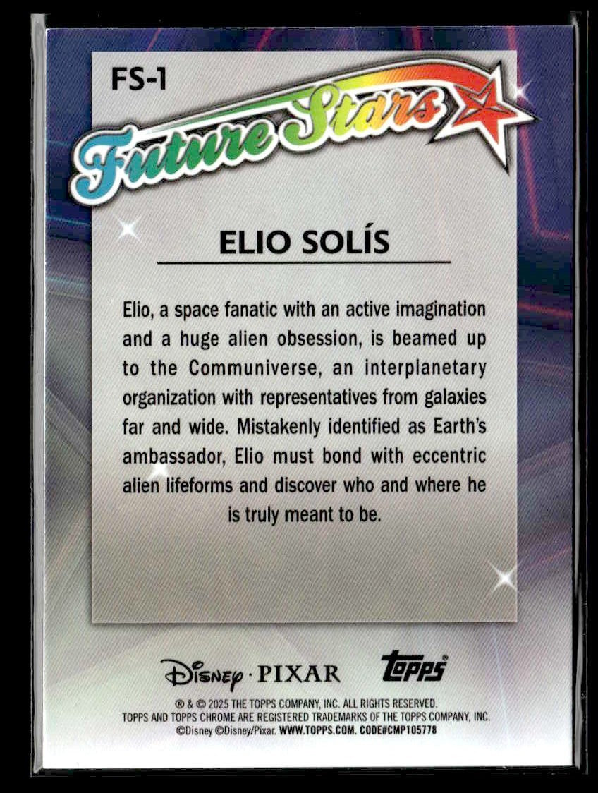 🌟 Elio Solís — 2025 Topps Chrome Disney Future Stars #FS-1 🌟