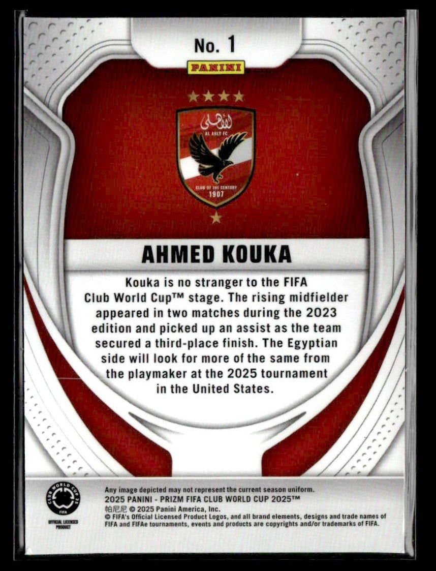 2025 Panini Prizm FIFA Club World Cup #1 Ahmed Koka