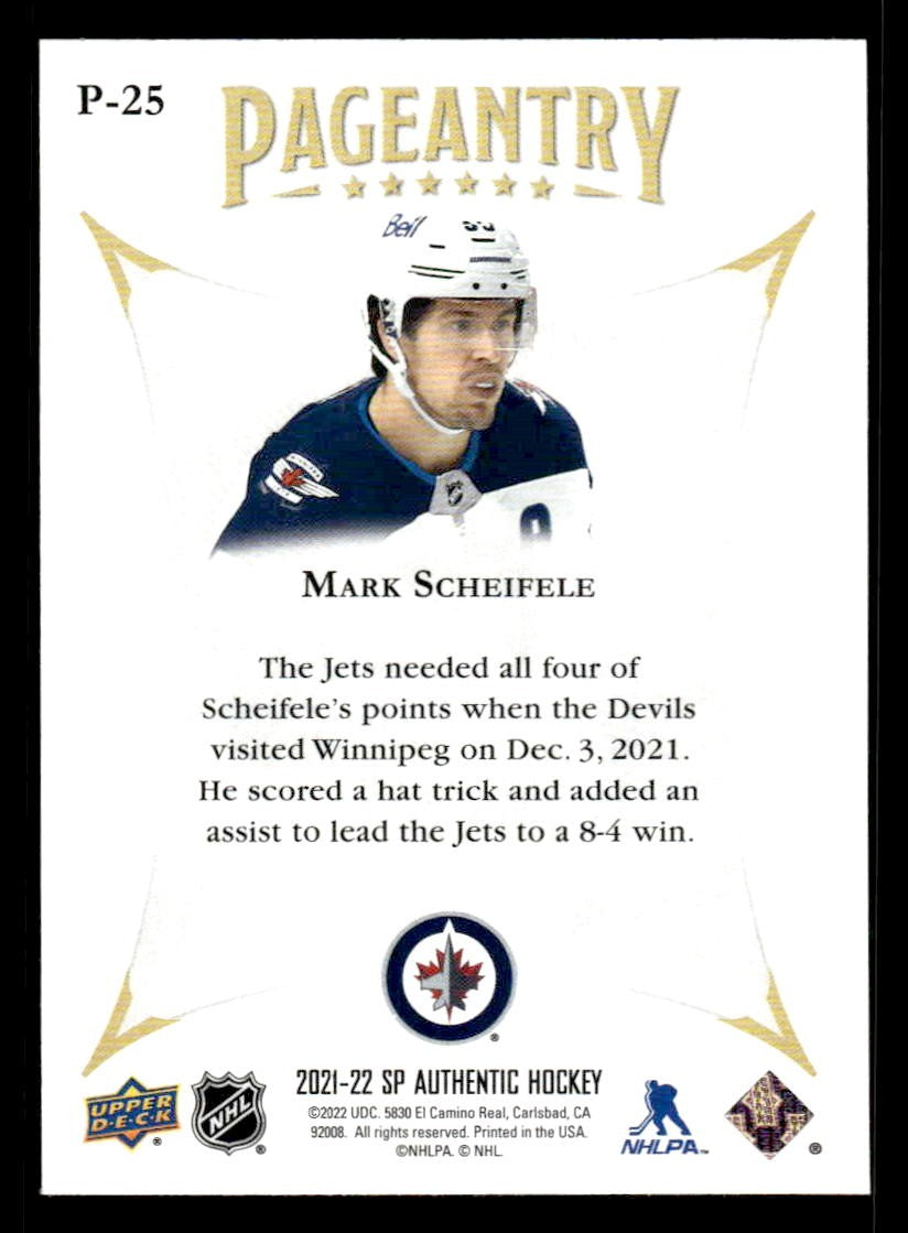 2021-22 SP Authentic #P-25 Mark Scheifele Pageantry