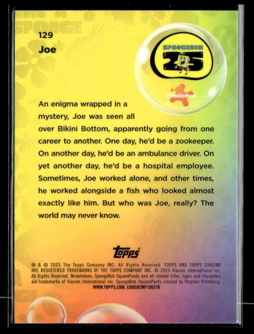 π Joe β 2025 Topps Chrome SpongeBob SquarePants 25th Anniversary #129 π