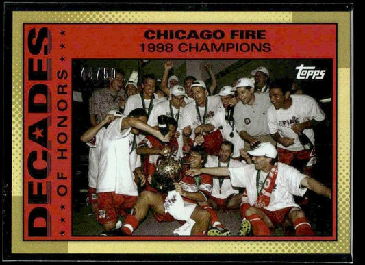 2025 Topps MLS 30th Anniv #DOH-3 Chicago Fire Decades of Honor Gold Foil #/50
