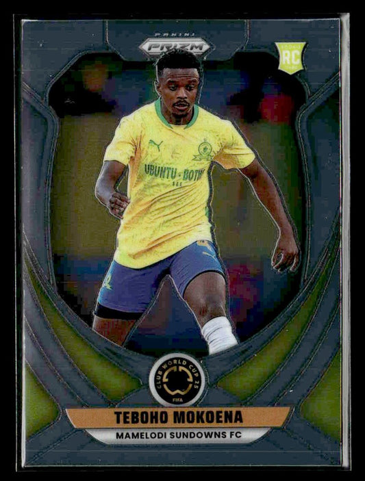 2025 Panini Prizm FIFA Club World Cup #132 Teboho Mokoena