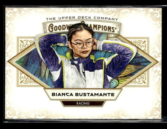 2025 Upper Deck Goodwin Champions #97 Bianca Bustamante