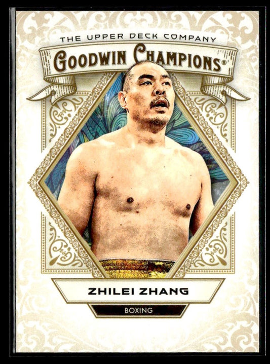 2025 Upper Deck Goodwin Champions #12 Zhilei Zhang