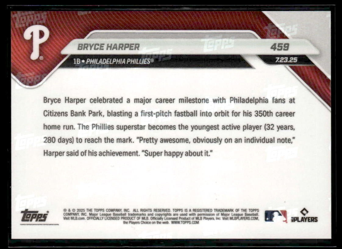 2025 Topps Now #459 Bryce Harper 350th Career HR