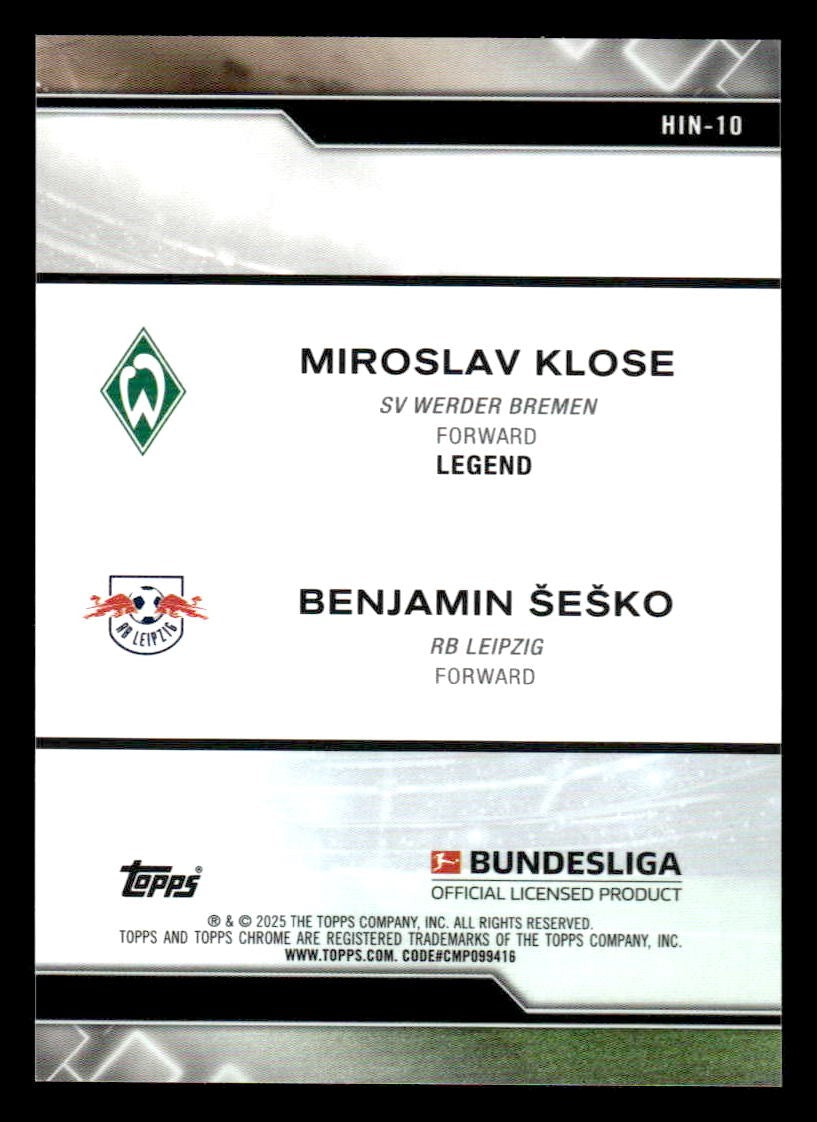 2025 Chrome Bundesliga #HIN-10 Miroslav Klose / Benjamin Sesko History Is Now