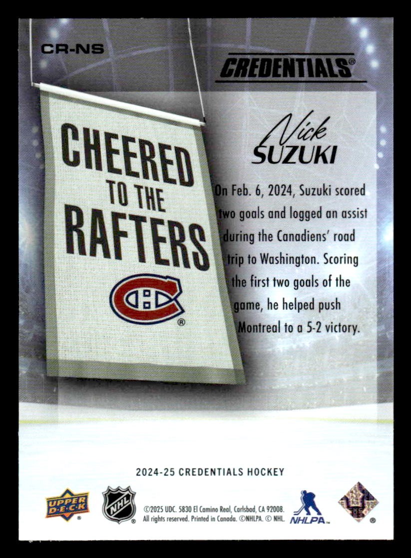 2024-25 Upper Deck Credentials #CR-NS Nick Suzuki Cheered to the Rafters