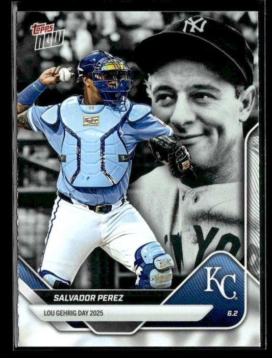 2025 Topps Now Lou Gehrig Day: Presented by Sarah Langs #LGD-SP Salvador Perez