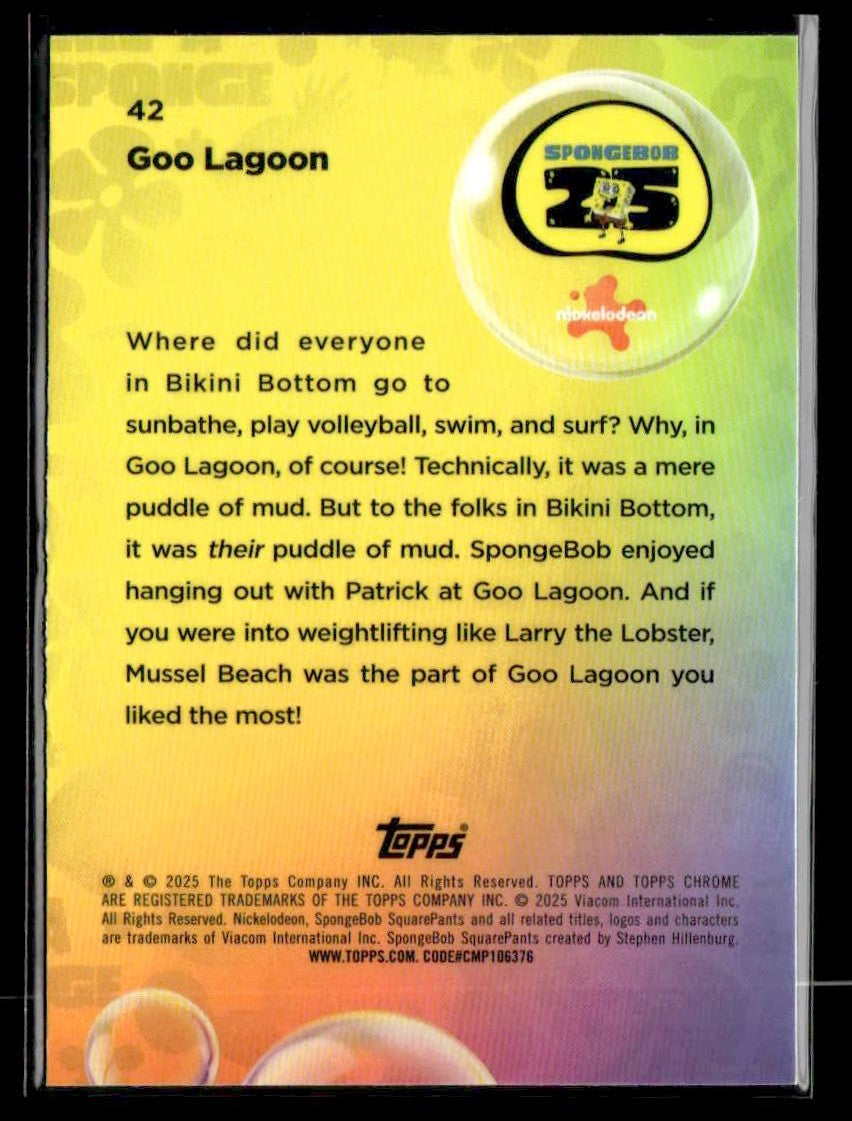 2025 Topps Chrome SpongeBob SquarePants 25th Anniversary #42 Goo Lagoon