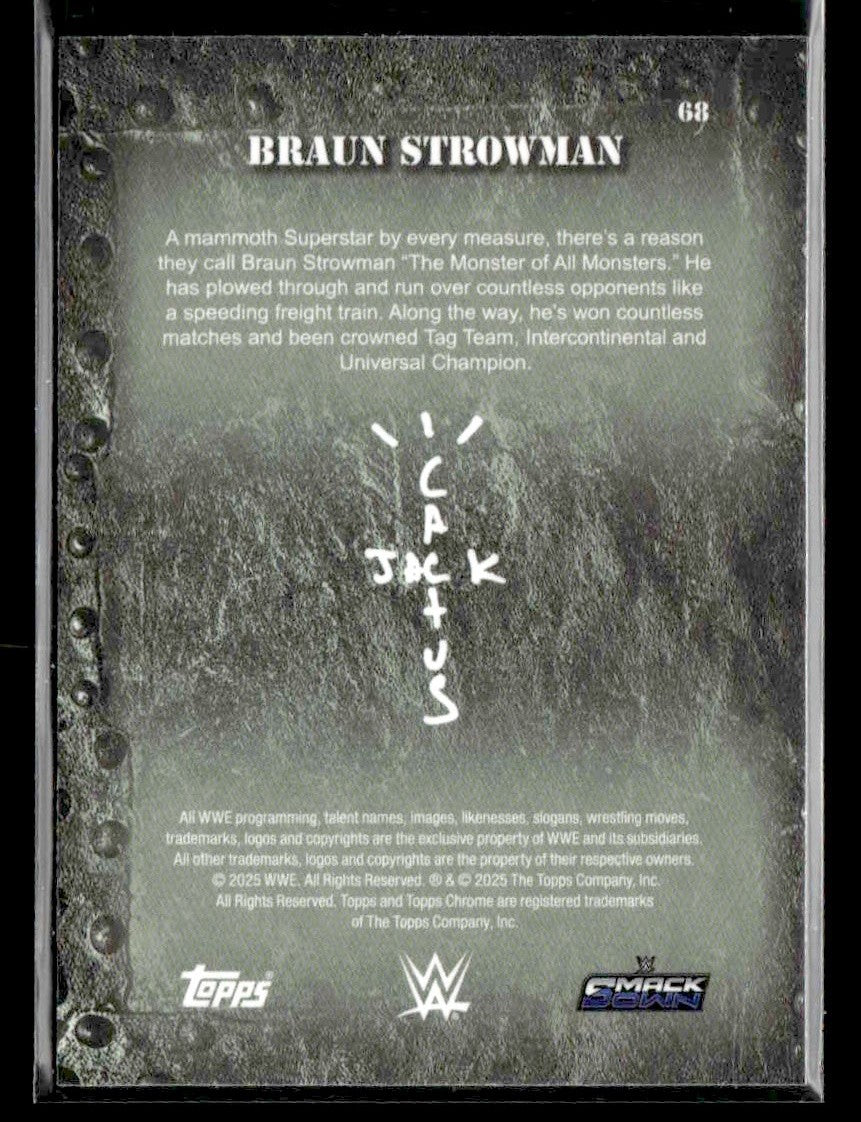 2025 Topps Chrome WWE x Cactus Jack #68 Braun Strowman