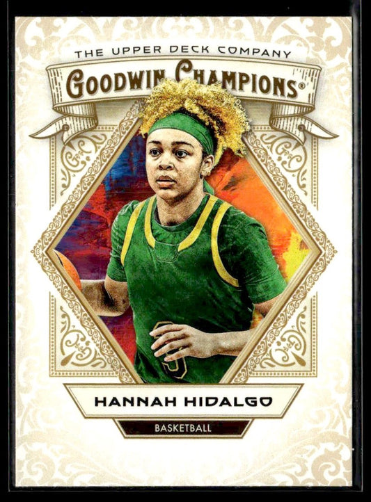 2025 Upper Deck Goodwin Champions #63 Hannah Hidalgo