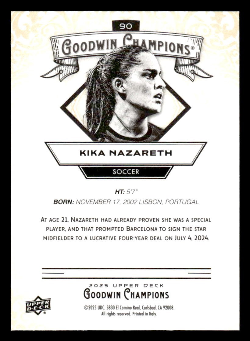 2025 Upper Deck Goodwin Champions #90 Kika Nazareth