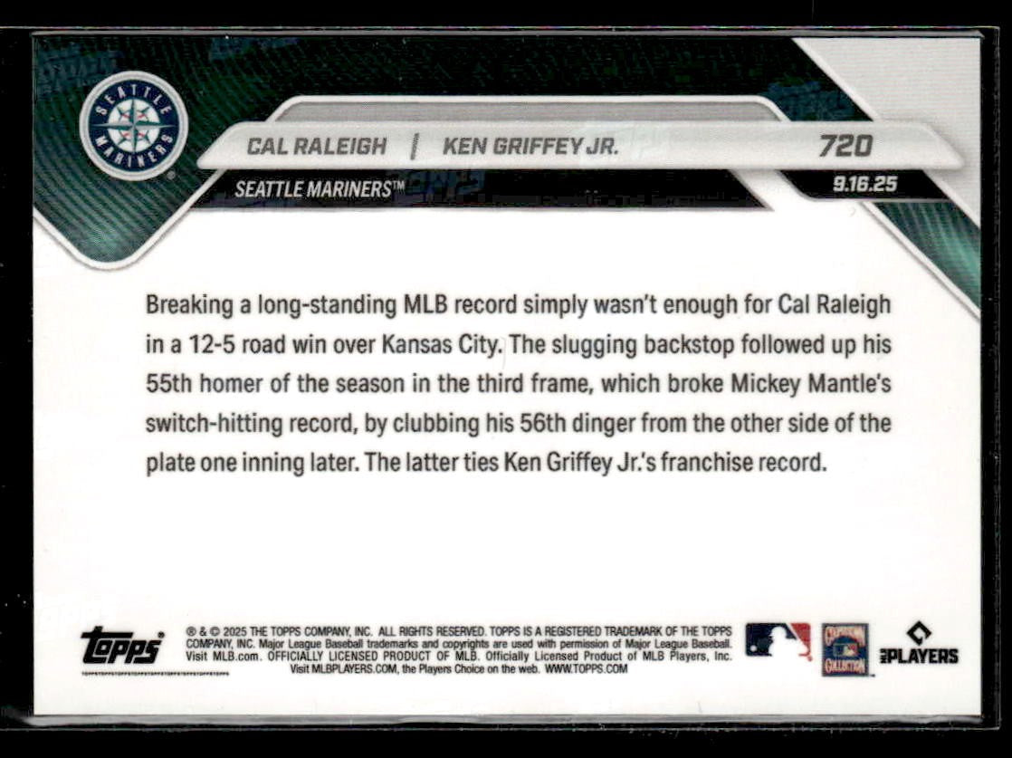 2025 Topps Now #720 Cal Raleigh / Ken Griffey Jr. PR16484