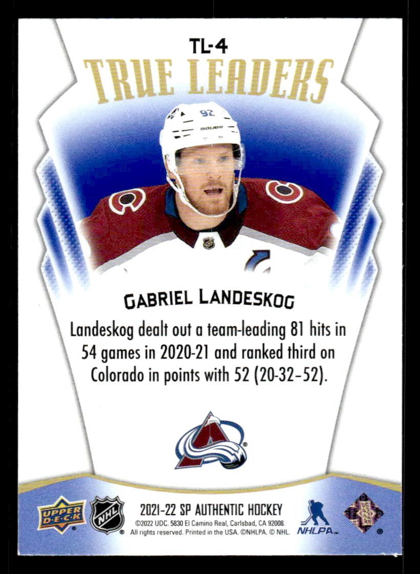 2021-22 SP Authentic #TL-4 Gabriel Landeskog True Leaders Blue