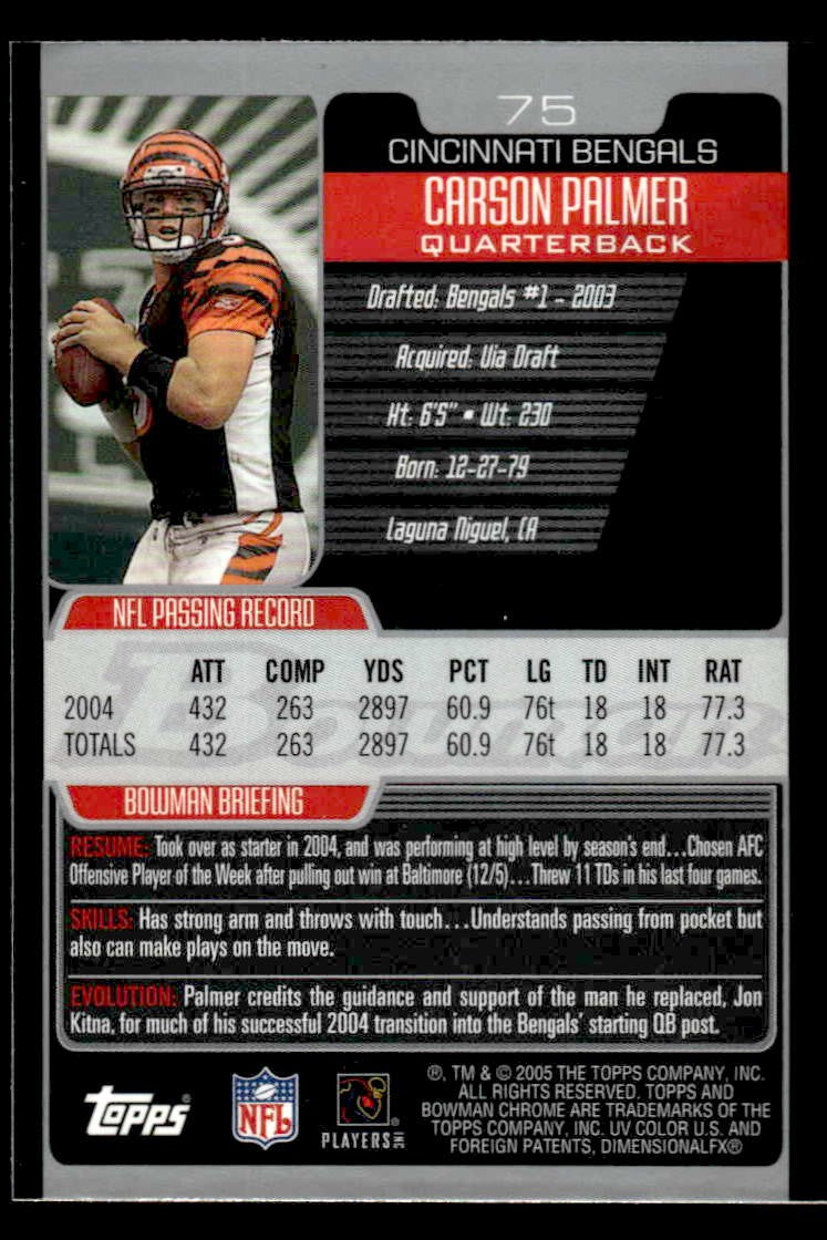 2005 Bowman Chrome #75 Carson Palmer