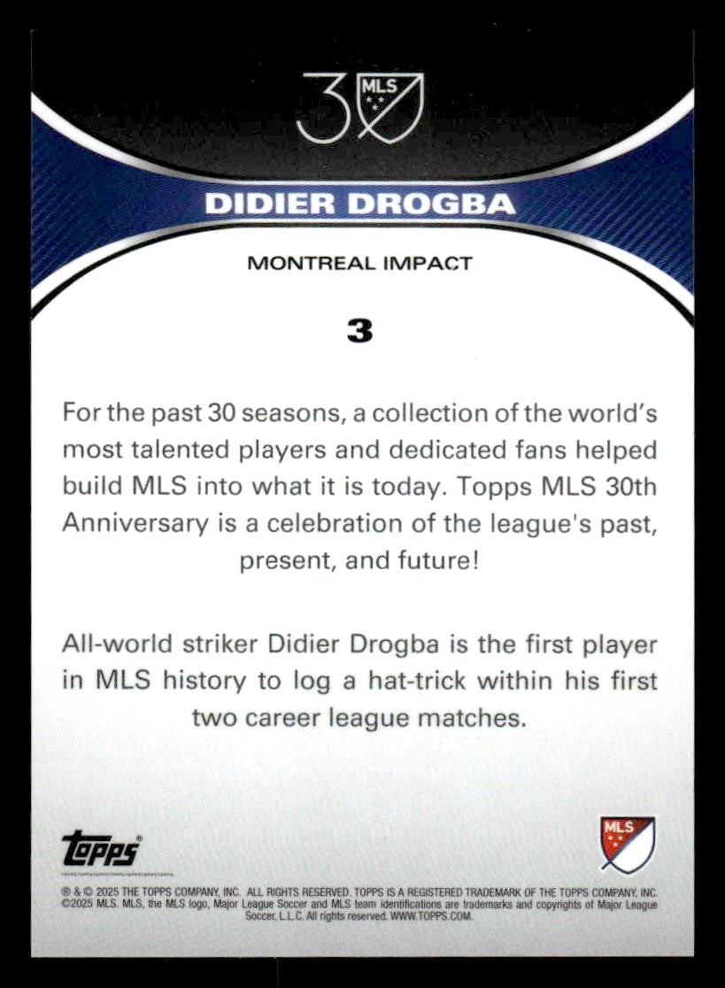 2025 Topps MLS 30th Anniversary Collection #3 Didier Drogba
