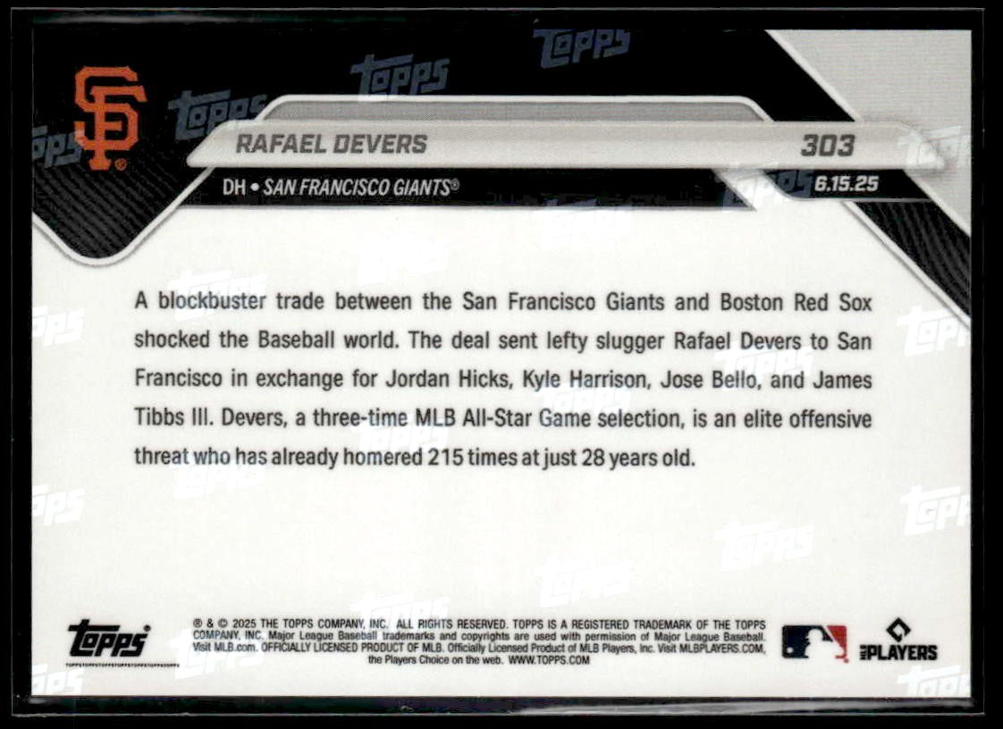 2025 Topps Now #303 Rafael Devers Traded