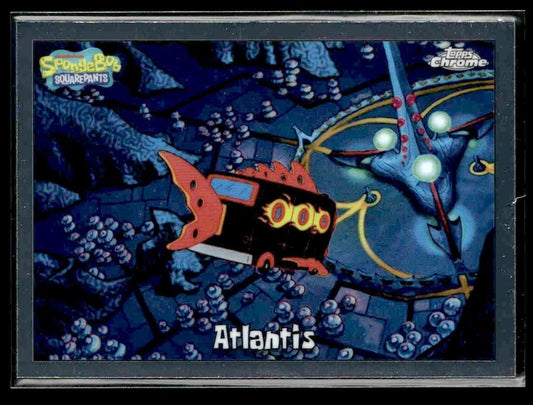 2025 Topps Chrome SpongeBob SquarePants 25th Anniversary #111 Atlantis