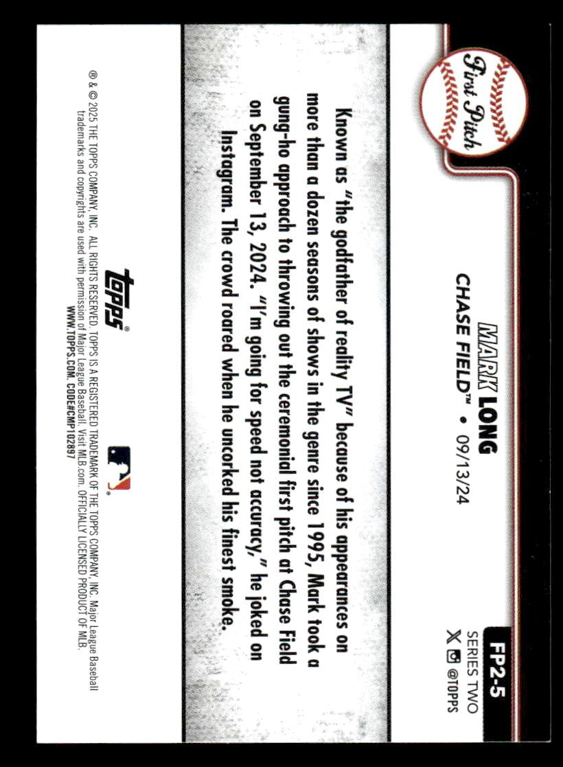 2025 Topps #FP2-5 Mark Long First Pitch (Series Two)