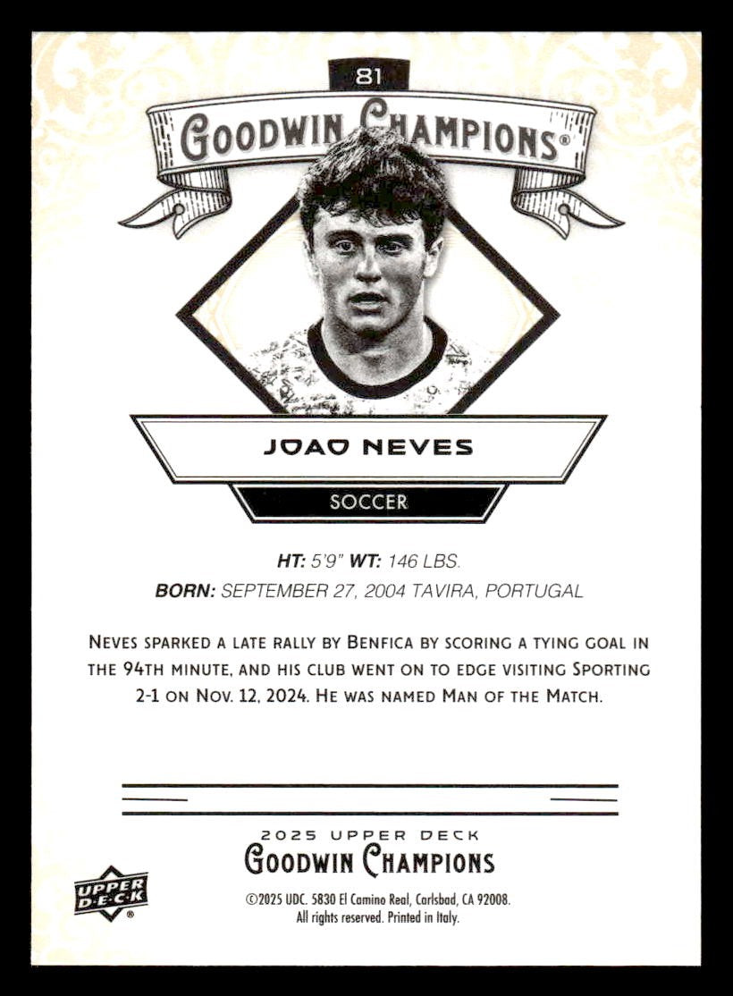 2025 Upper Deck Goodwin Champions #81 Joao Neves