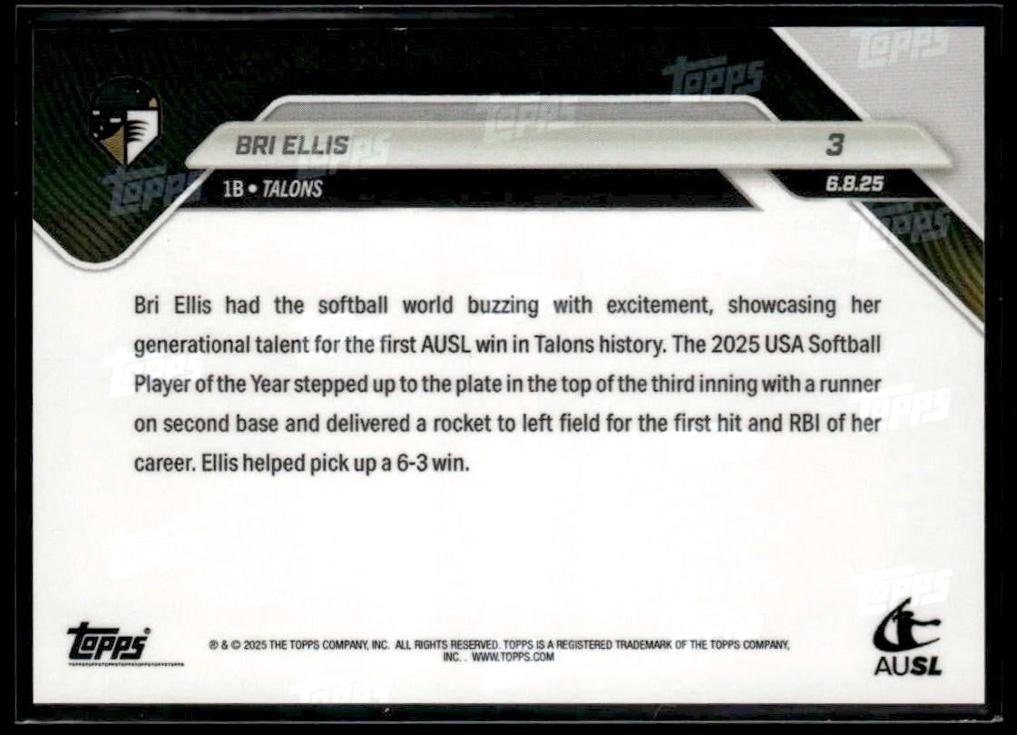 2025 Topps AUSL Now #3 Bri Ellis Star Rookie Logs 1st Hit & RBI
