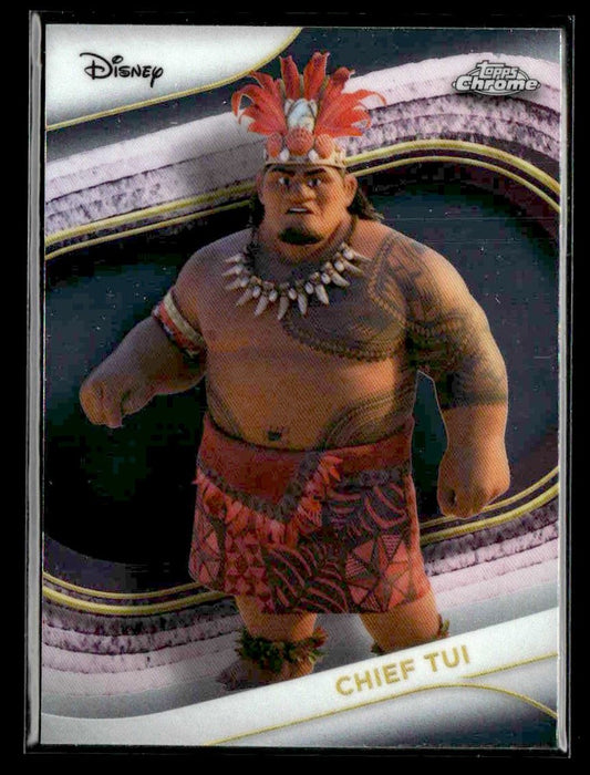 🌟 Chief Tui — 2025 Topps Chrome Disney #17 🌟