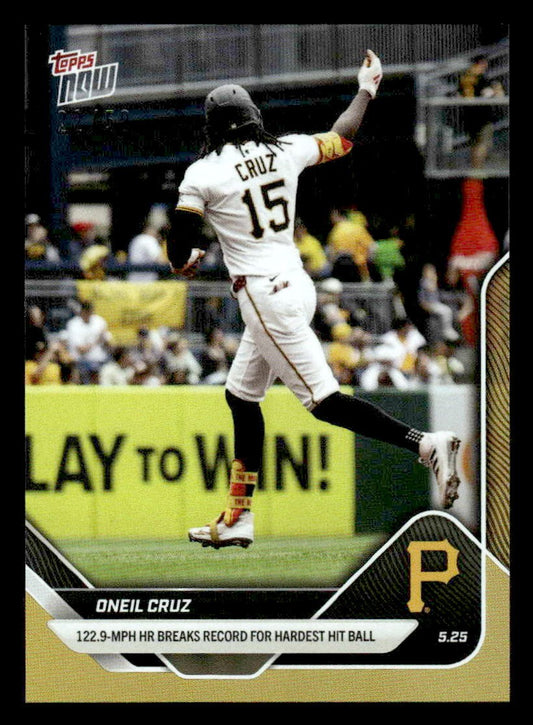 2025 Topps Now #212 Oneil Cruz 122.9 MPH HR Breaks Records - Gold #/50