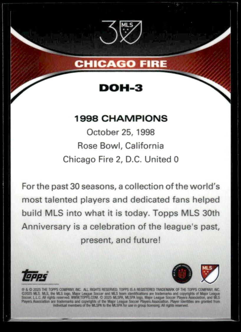 2025 Topps MLS 30th Anniv #DOH-3 Chicago Fire Decades of Honor Gold Foil #/50