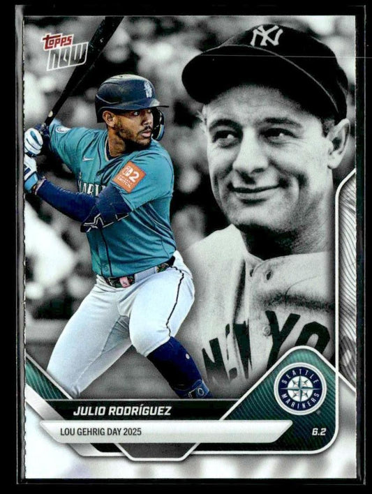 2025 Topps Now Lou Gehrig Day: Presented by Sarah Langs #LGD-JR Julio Rodriguez