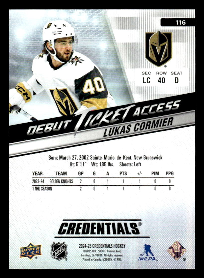 2024-25 Upper Deck Credentials #116 Lukas Cormier Debut Ticket Access #049/999