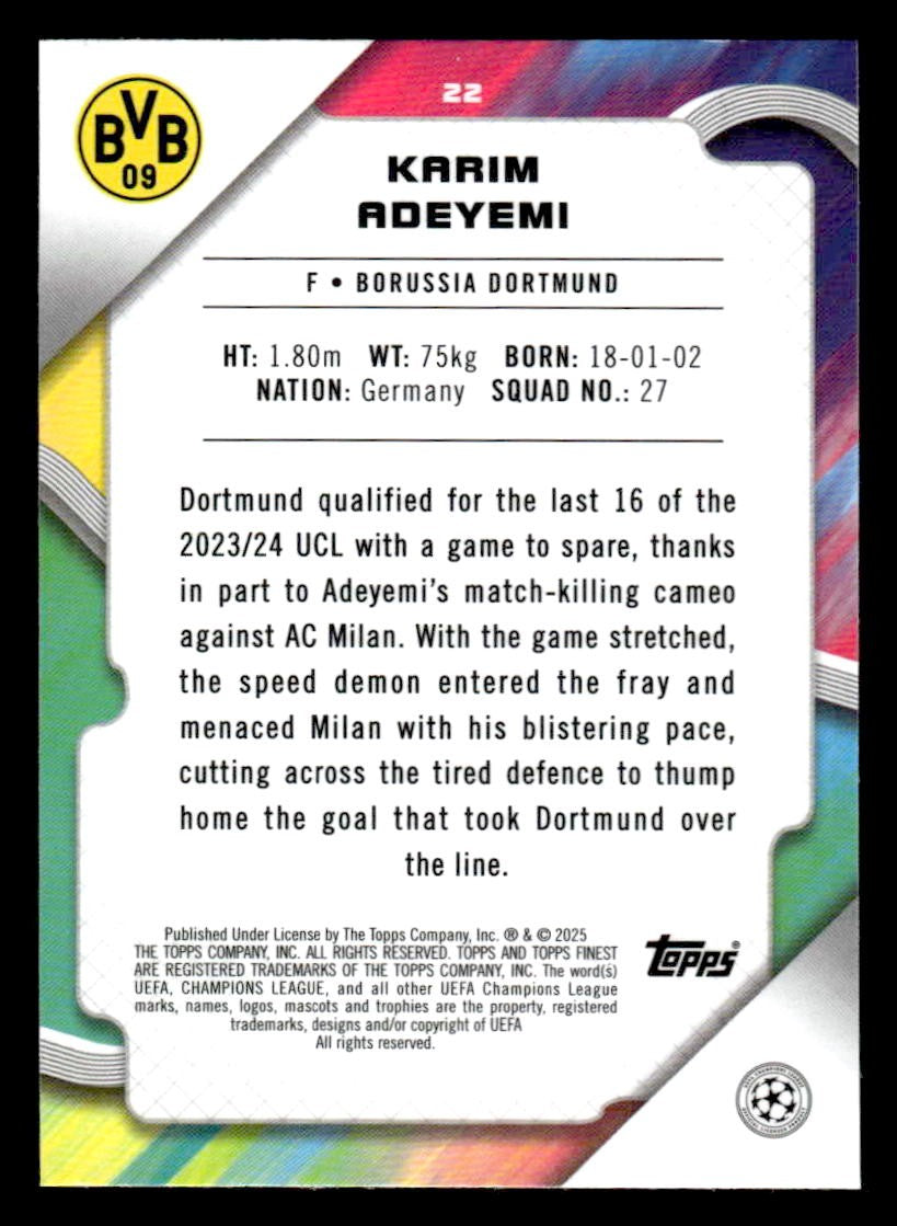 2024-25 Topps Finest UEFA Club Comp #22 Karim Adeyemi