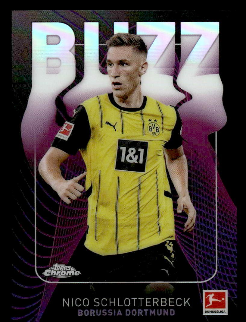 2025 Topps Chrome Bundesliga #BU-9 Nico Schlotterbeck Buzz